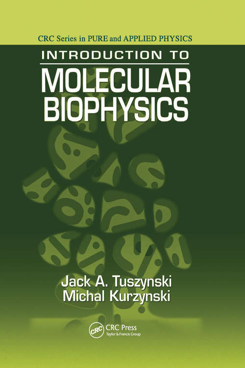 Book cover of Introduction to Molecular Biophysics