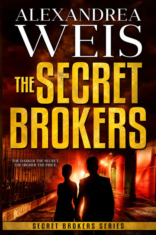 Book cover of The Secret Brokers (The Secret Brokers #1)