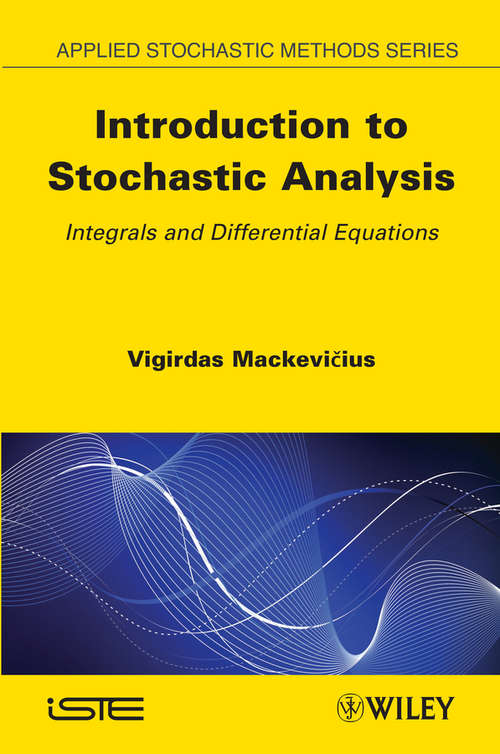 Book cover of Introduction to Stochastic Analysis: Integrals and Differential Equations