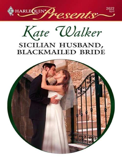 Book cover of Sicilian Husband, Blackmailed Bride