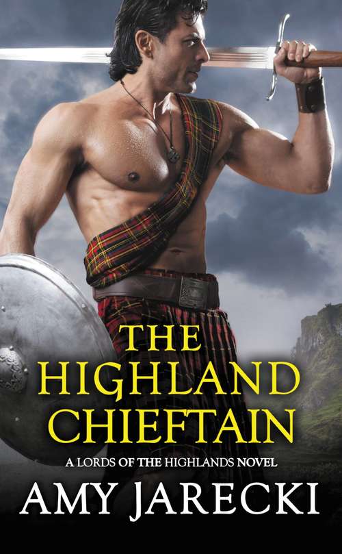 Book cover of The Highland Chieftain (Lords of the Highlands #4)