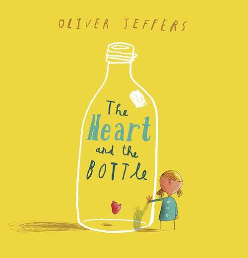 Book cover of The Heart and the Bottle