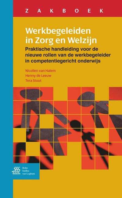 Book cover of Zakboek Werkbegeleiden in Zorg en Welzijn