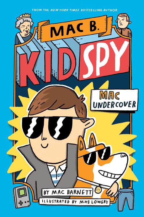 Book cover of Mac Undercover (Mac B. , Kid Spy Ser. #1)