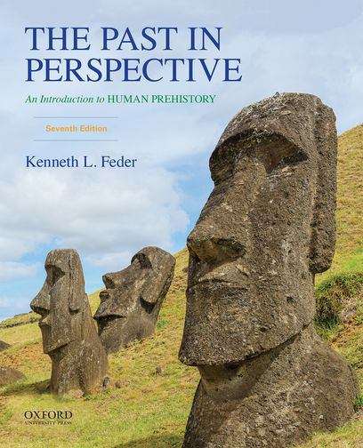 Book cover of The Past In Perspective: An Introduction To Human Prehistory (Seventh Edition)