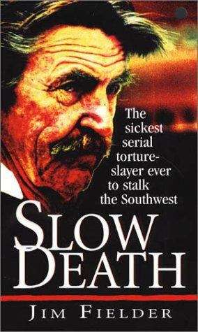 Book cover of Slow Death