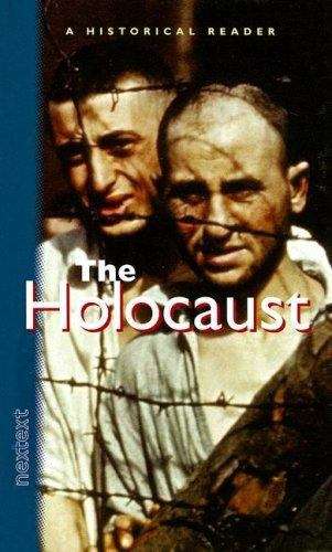 Book cover of The Holocaust (A Historical Reader)