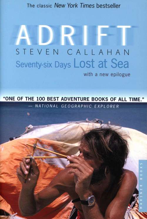 Book cover of Adrift: Seventy-six Days Lost at Sea