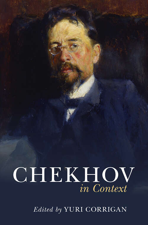 Book cover of Chekhov in Context (Literature in Context)