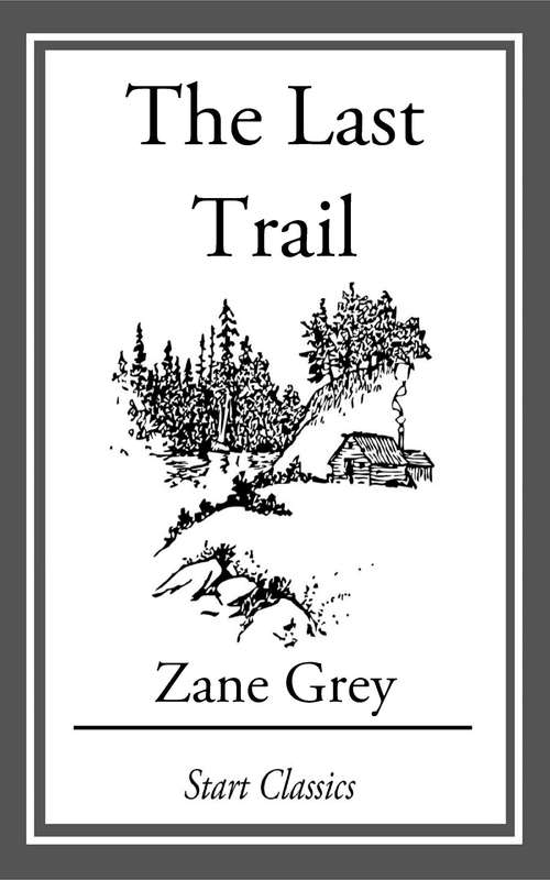 Book cover of The Last Trail