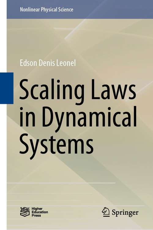 Book cover of Scaling Laws in Dynamical Systems (1st ed. 2021) (Nonlinear Physical Science)