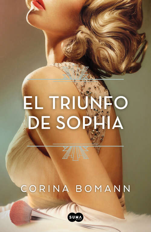 Book cover of El triunfo de Sophia (Los colores de la belleza: Volumen 3)