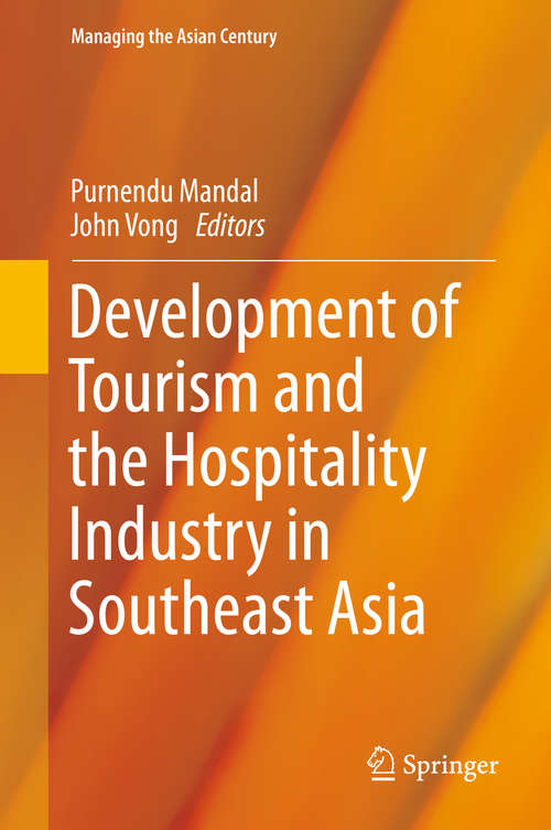 Book cover of Development of Tourism and the Hospitality Industry in Southeast Asia