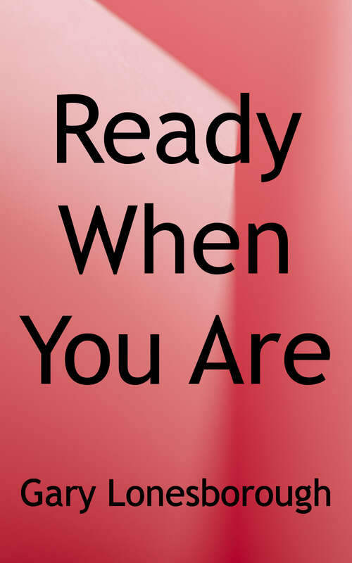 Book cover of Ready When You Are