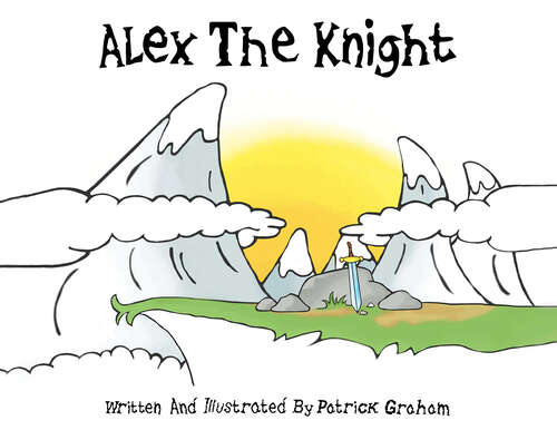 Book cover of Alex the Knight