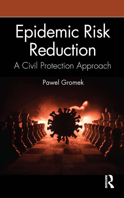 Book cover of Epidemic Risk Reduction: A Civil Protection Approach