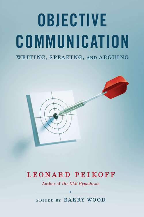 Book cover of Objective Communication