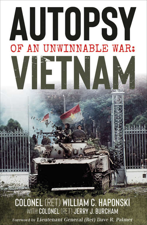 Book cover of Autopsy of an Unwinnable War: Vietnam