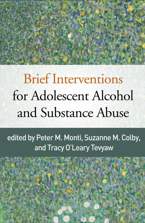 Book cover of Brief Interventions for Adolescent Alcohol and Substance Abuse