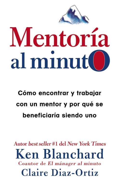 Book cover of Mentoría al minuto: Cómo encontrar y trabajar con un mentor