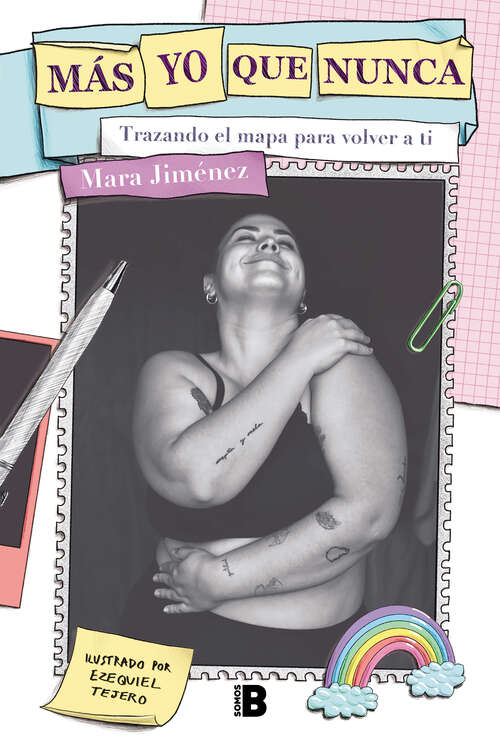 Book cover of Más yo que nunca: Trazando el mapa para volver a ti