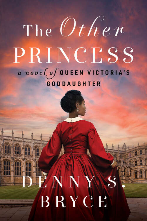 Book cover of The Other Princess: A Novel of Queen Victoria's Goddaughter