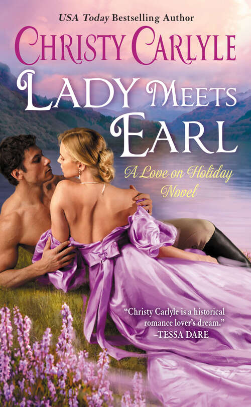 Book cover of Lady Meets Earl: A Love on Holiday Novel (Love on Holiday #2)