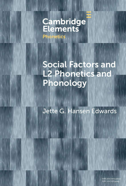 Book cover of Social Factors and L2 Phonetics and Phonology (Elements in Phonetics)