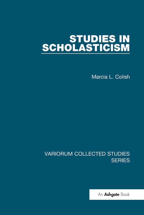 Book cover of Studies in Scholasticism (Variorum Collected Studies)