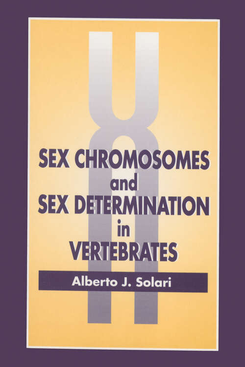 Book cover of Sex Chromosomes and Sex Determination in Vertebrates