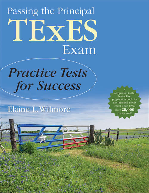 Book cover of Passing the Principal TExES Exam: Practice Tests for Success