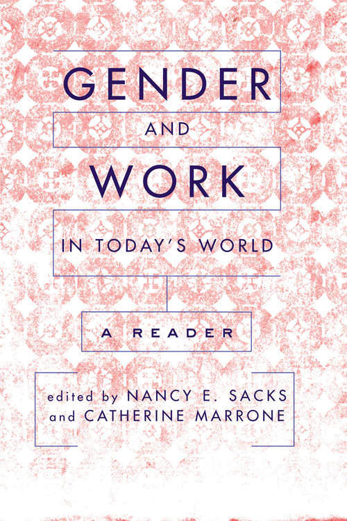 Book cover of Gender And Work In Today's World: A Reader