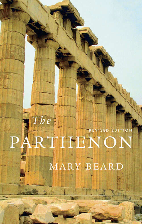 Book cover of The Parthenon: Revised Edition (Wonders of the World)