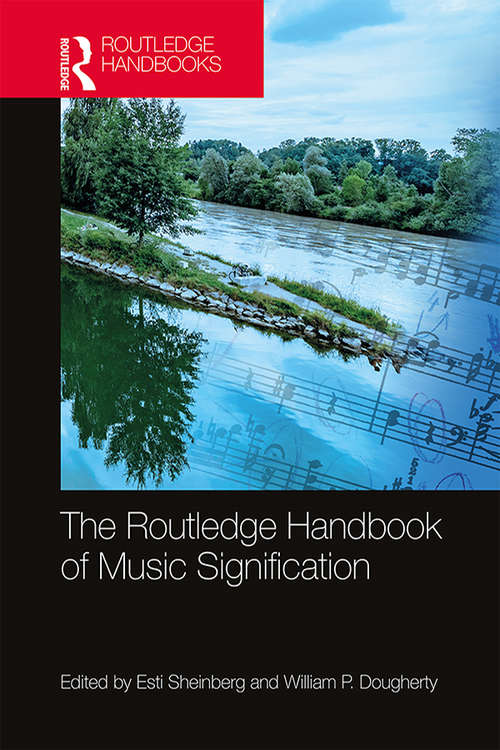 Book cover of The Routledge Handbook of Music Signification