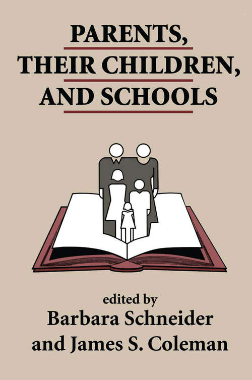 Book cover of Parents, Their Children, and Schools