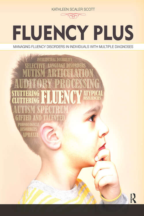 Book cover of Fluency Plus: Managing Fluency Disorders in Individuals With Multiple Diagnoses