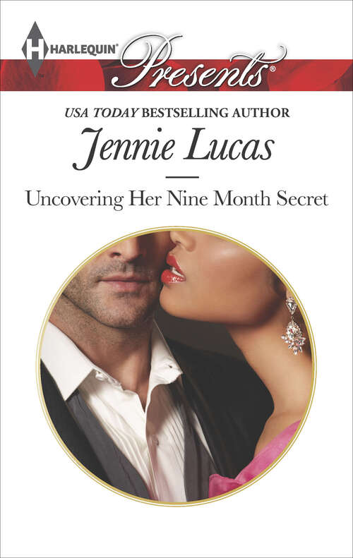 Book cover of Uncovering Her Nine Month Secret