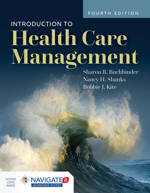 Book cover of Introduction to Health Care Management (Fourth Edition)