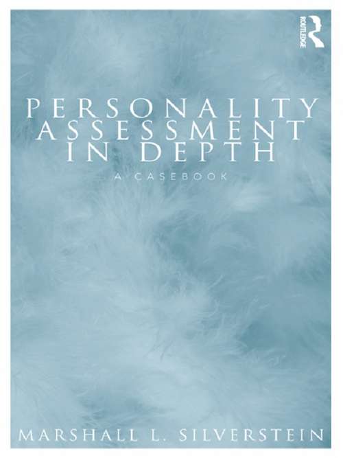 Book cover of Personality Assessment in Depth: A Casebook (Personality and Clinical Psychology)