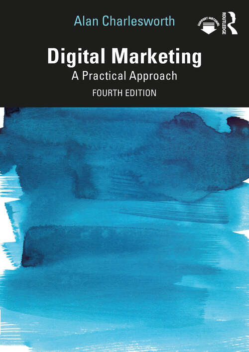 Book cover of Digital Marketing: A Practical Approach (4)