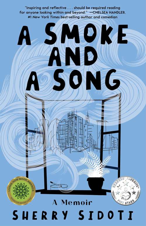 Book cover of A Smoke and a Song: A Memoir