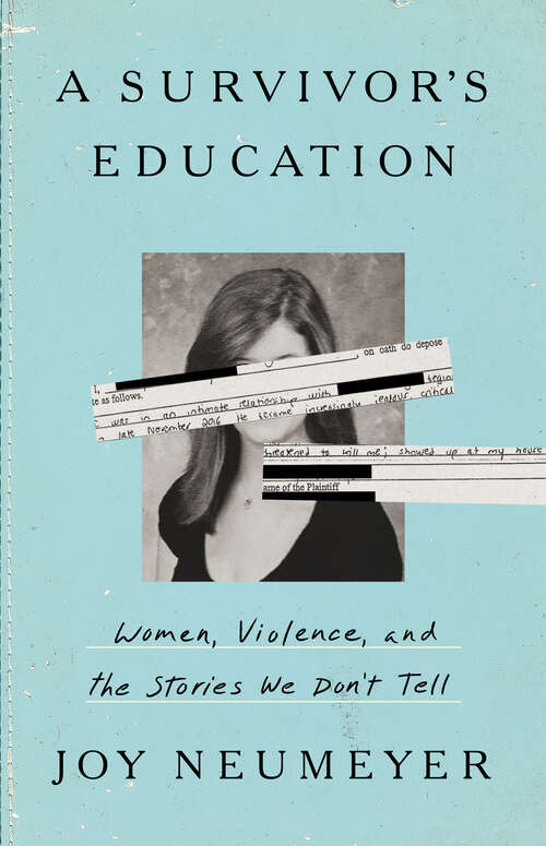 Book cover of A Survivor's Education: Women, Violence, and the Stories We Don't Tell