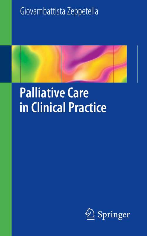 Book cover of Palliative Care in Clinical Practice