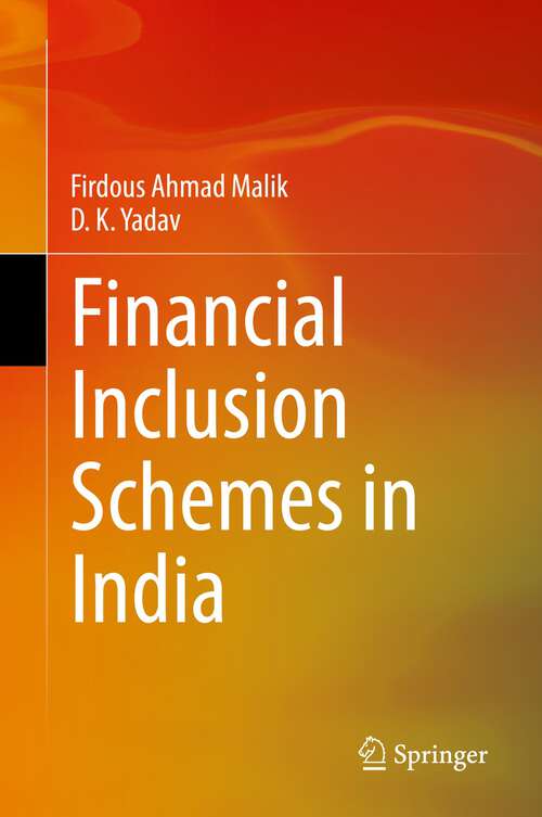 Book cover of Financial Inclusion Schemes in India (1st ed. 2022)