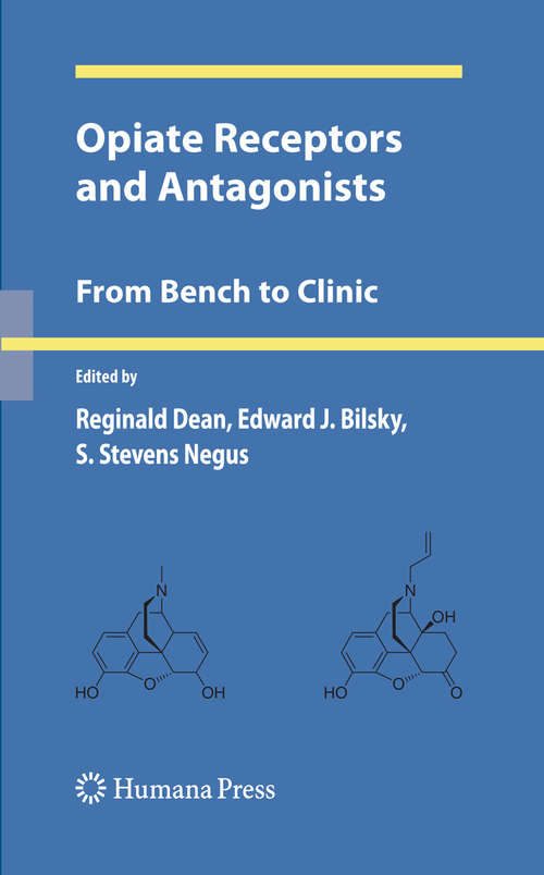 Book cover of Opiate Receptors and Antagonists