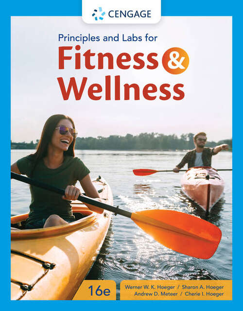 Book cover of Principles and Labs for Fitness and Wellness (Sixteenth Edition)