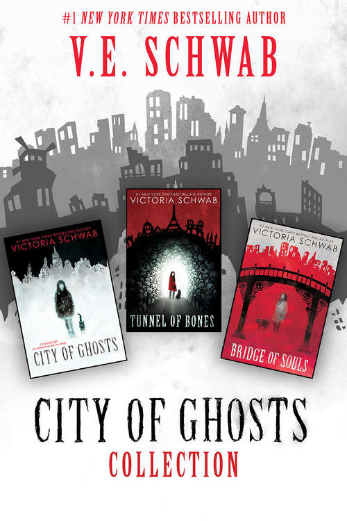 Book cover of The City of Ghosts Collection: Books 1-3 (City of Ghosts)
