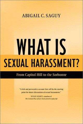 Book cover of What Is Sexual Harassment?: From Capitol Hill to the Sorbonne