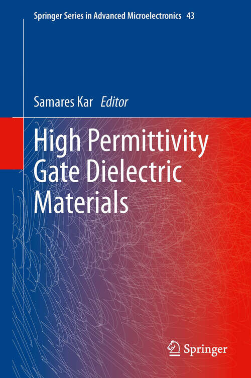 Book cover of High Permittivity Gate Dielectric Materials