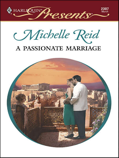 Book cover of A Passionate Marriage (Hot-Blooded Husbands)